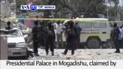 VOA60 World PM - Car Bomb Kills 20 Near Somali Presidential Palace