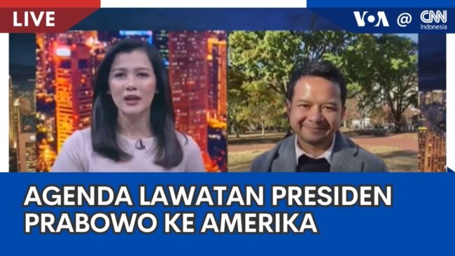 Laporan VOA untuk CNN Indonesia: Agenda Lawatan Presiden Prabowo ke Amerika