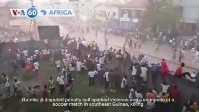 VOA60 Africa - Guinea stadium crush kills 56 people