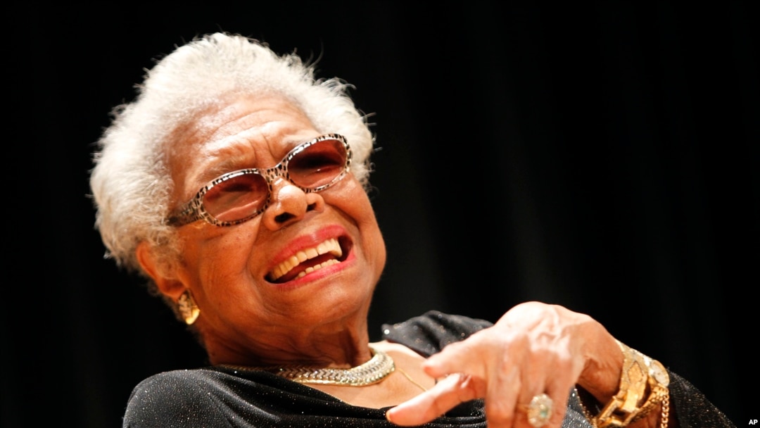Maya Angelou