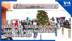 Bandara Tersibuk Dunia Siap Layani Penumpang Libur Nataru