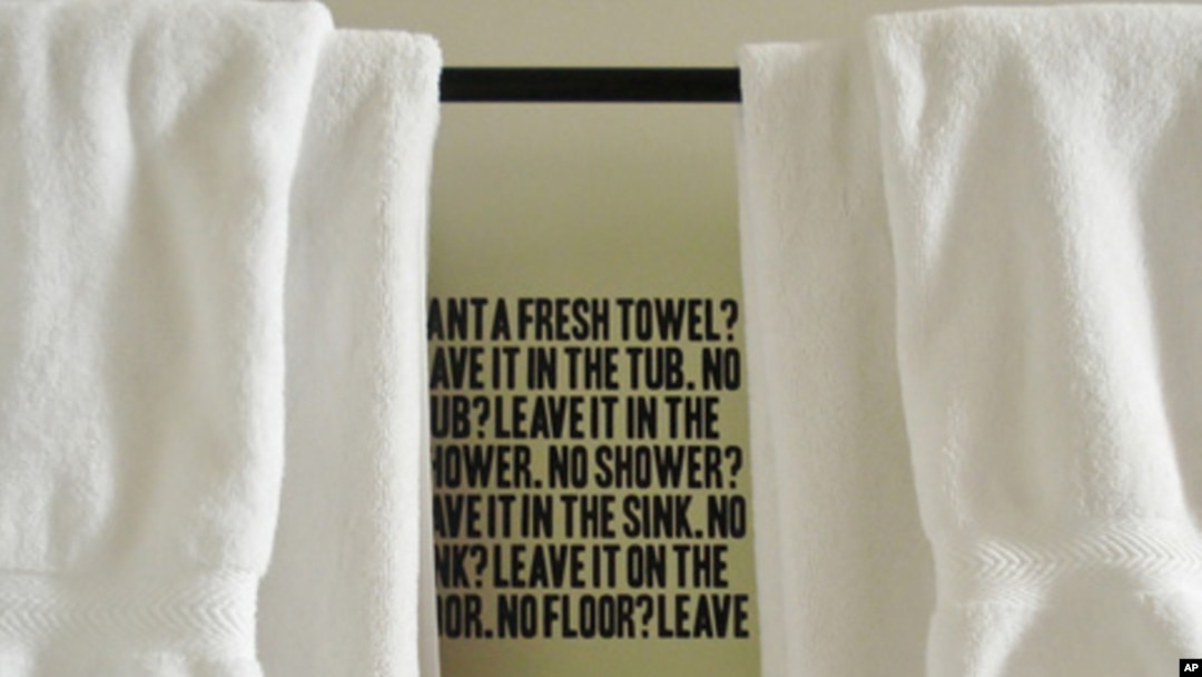 Hotel guests are reminded to save the planet, by keeping their used towels, when they step into the shower.