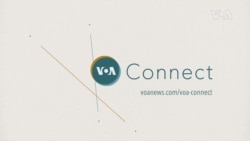 VOA Connect Episode 157, Parenting, Uprooting and Enchanting