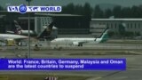 VOA60 World PM - Global Backlash Over Boeing Jet Growing After Deadly Ethiopia Crash