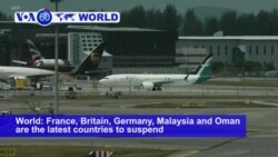 VOA60 World PM - Global Backlash Over Boeing Jet Growing After Deadly Ethiopia Crash