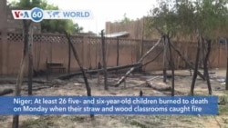 VOA60 World - School Fire Kills at Least 25 Children in Niger