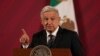 López Obrador tilda a opositores de agentes extranjeros y traidores