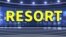 ពាក្យក្នុងសារព័ត៌មាន៖ Resort