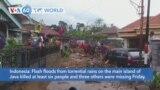 VOA60 World - Indonesia: Flash floods kill at least six