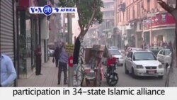 VOA60 Africa - Egypt announces participation in 34-state Islamic alliance to counter terrorism in the region