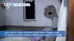 VOA60 World - Iraq: Islamic State kills three villagers and 10 soldiers