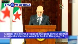 VOA60 Africa - Algeria: Presidential elections would be held on December 12
