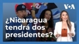 Dos presidentes para Nicaragua: ¿el inicio de una sucesión familiar?