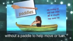 Thành ngữ tiếng Anh thông dụng: Up the creek without a paddle (VOA)