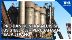 Pro dan Kontra Akuisisi US Steel oleh Perusahaan Baja Jepang