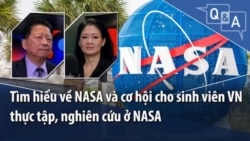 Tìm hiểu về NASA và cơ hội cho sinh viên Việt Nam thực tập, nghiên cứu ở NASA