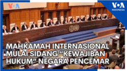 Mahkamah Internasional Mulai Sidang “Kewajiban Hukum” Negara Pencemar