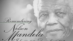 VOA Special Report: Remembering Nelson Mandela