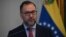 Yvan Gil, ministro de Relaciones Exteriores de Venezuela. 