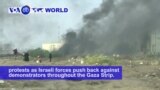 VOA60 World PM - Three Palestinians are killed on the Gaza-Israel border