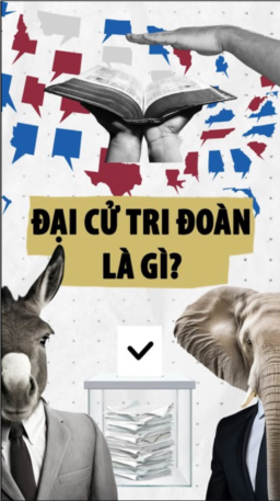 Đại cử tri đoàn là gì? 