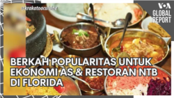 VOA Global Report: Berkah Popularitas untuk Ekonomi AS dan Restoran NTB di Florida