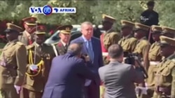 VOA60 Afrika: Rais wa Uturuki Recep Erdogan,afanya ziara Uganda na Kenya kuboresha biashara na kujadili masuala ya msimamo mkali