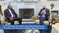 VOA60 America - Biden Hosts Kenyan President at White House