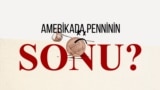 Amerika pennisinin sonu gəlir?