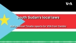 South Sudan’s local laws