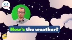 How to Pronounce: How Is the Weather Today?