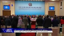 Sapa Dunia VOA: Strategi AS Tandingi China di Afrika