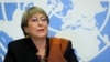 Komisaris Tinggi PBB untuk Hak Asasi Manusia, Michelle Bachelet 