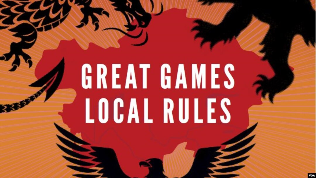 “Buyuk o’yinlar, mahalliy qoidalar: Markaziy Osiyo uchun yangi bahs” ("Great games, local rules: The new great power contest in Central Asia").