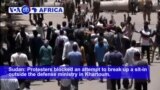 VOA60 Africa - Sudan's Protesters Defiantly Continue Sit-In