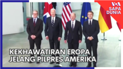 Sapa Dunia: Kekhawatiran Eropa Jelang Pilpres Amerika