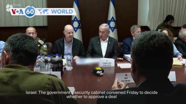 VOA60 World - Israeli security cabinet recommends Gaza ceasefire deal 