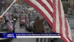 Sapa Dunia VOA: Aksi Demo Tuntut Pembukaan Kembali Ekonomi AS