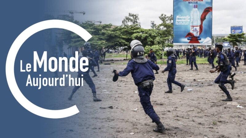 Le Monde Aujourd'hui : des manifestants blessés à Kinshasa