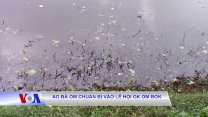 Ao bà Om chuẩn bị vào Lễ hội Ok om bok 
