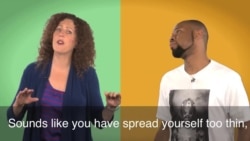 English in a Minute: Spread Yourself Too Thin