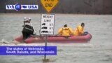 VOA60 America - Nebraska, South Dakota, and Wisconsin have declared national emergencies due to record breaking flooding