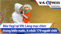 Bão Yagi tại VN: Làng mạc chìm trong biển nước, ít nhất 179 người chết | Truyền hình VOA 12/9/24