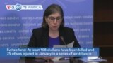 VOA60 Africa- U.N. human rights office said at least 108 civilians have been killed in January in a series of airstrikes inTigray