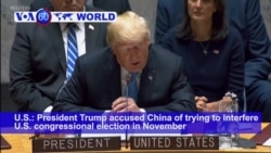 VOA60 World PM - Trump Accuses China of Election Meddling