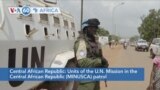 VOA60 Africa- Units of the UN Mission in the Central African Republic (MINUSCA) patrol in the capital Bangui