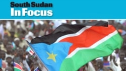 VOA’s "South Sudan in Focus" now on Bentiu Radio