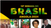 Fala África: Conexão Brasil-Angola reforçada na 15.ª Semana do Brasil com foco em cooperação cultural e económica