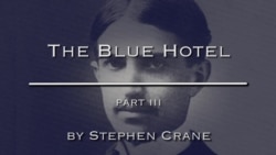 The Blue Hotel by Stephen Crane, Part Three