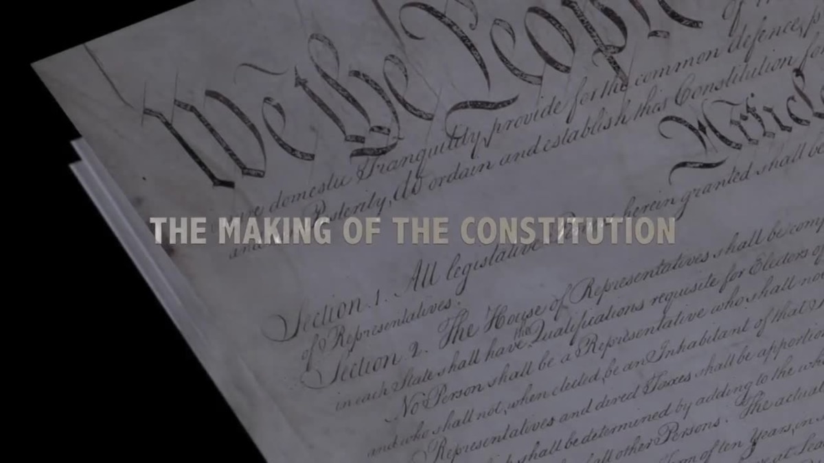 The Making of the Constitution